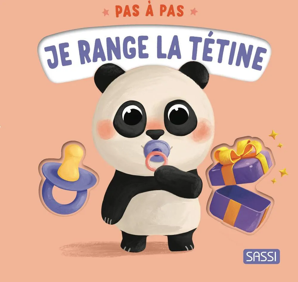 PAS A PAS. JE RANGE LA TETINE