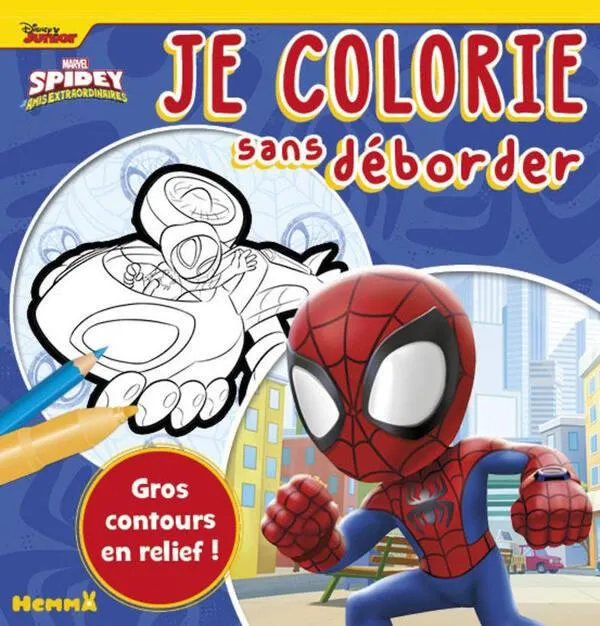 MARVEL SPIDEY ET SES AMIS EXTRAORDINAIRES - JE COLORIE SANS DEBORDER SPIDEY ET WEB-CRAWLER