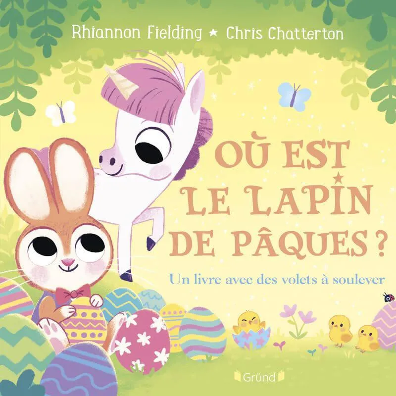 OU EST LE LAPIN DE PAQUES UN LIVRE AVEC DES VOLETS A SOULEVER