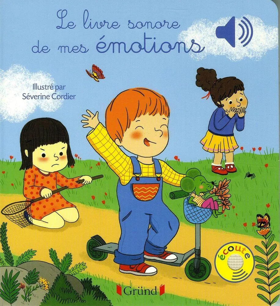 LE LIVRE SONORE DE MES EMOTIONS - LIVRE SONORE AVEC 6 PUCES - DES 1 AN