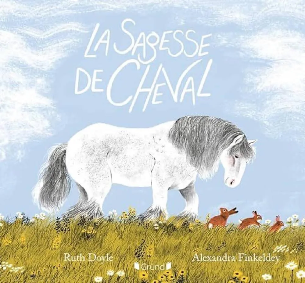 LA SAGESSE DE CHEVAL