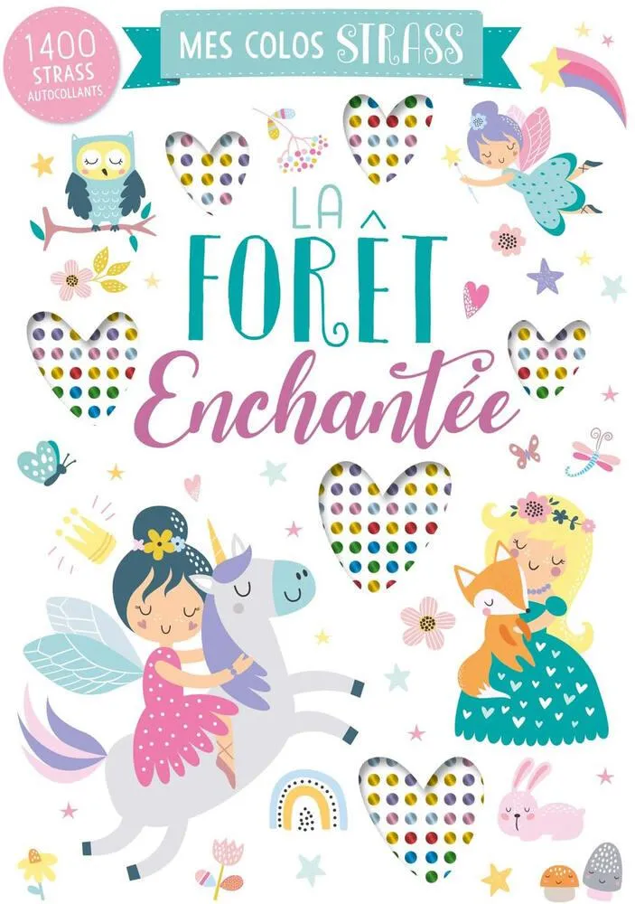 COLORIAGE STRASS -FORET ENCHANTEE