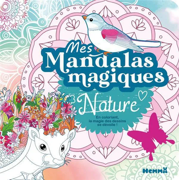 MES MANDALAS MAGIQUES - NATURE