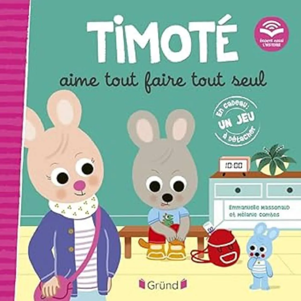 TIMOTE AIME TOUT FAIRE TOUT SEUL ECOUTE AUSSI L'HISTOIRE