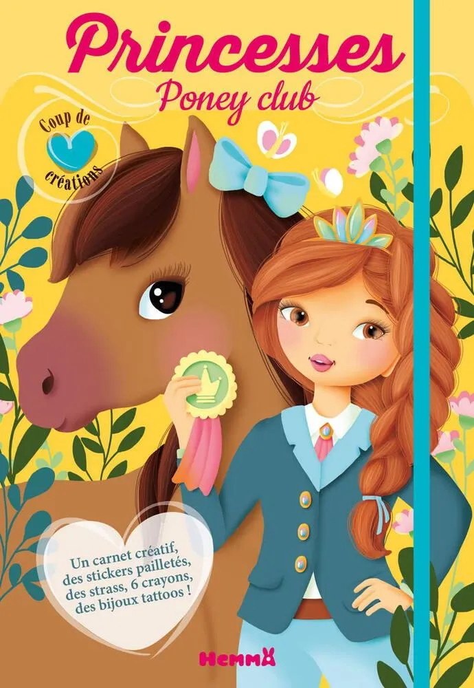 PRINCESSES PONEY CLUB - COUP DE CREATIONS