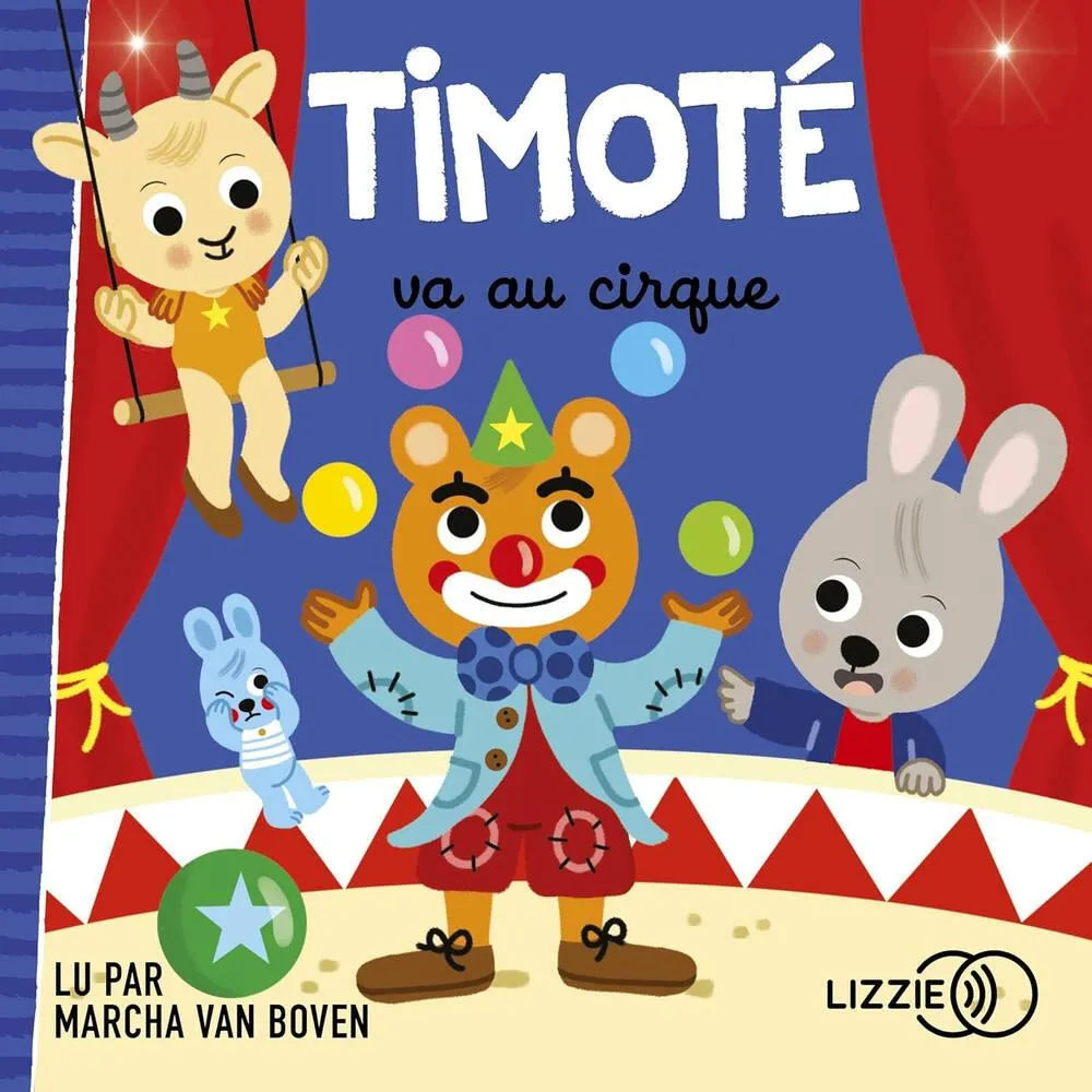 TIMOTE VA AU CIRQUE