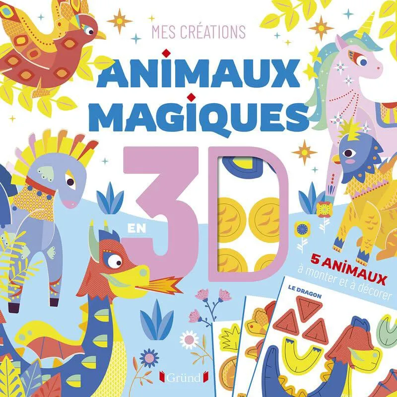 ANIMAUX MAGIQUES EN 3D