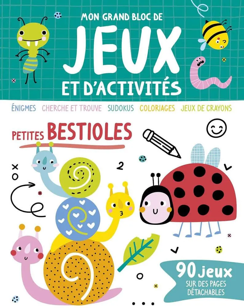 GRAND BLOC DE JEUX ET D'ACTIVITES - PETITES BESTIOLES