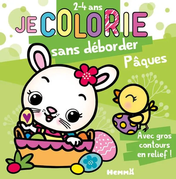 JE COLORIE SANS DEBORDER 2-4 ANS - PAQUES LAPINE DANS PANIER T69