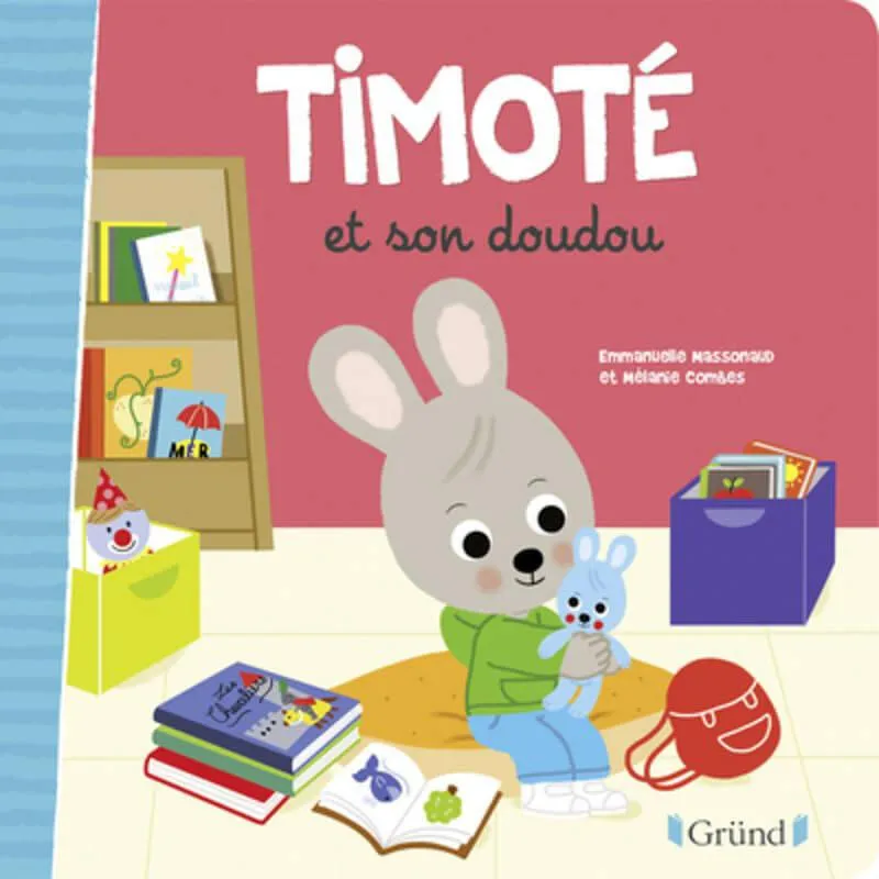 TIMOTE ET SON DOUDOU