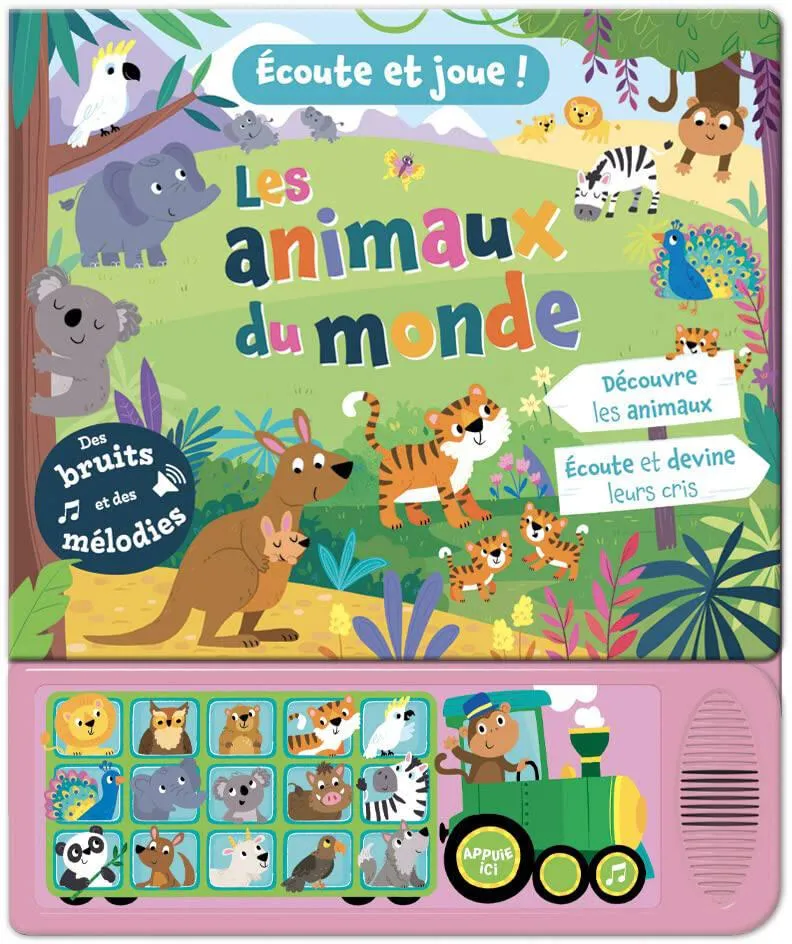 ECOUTE ET JOUE ! LES ANIMAUX DU MONDE