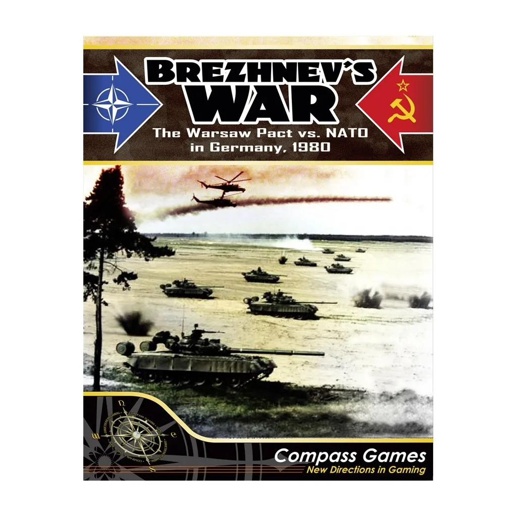 Brezhnev’s War: NATO vs. the Warsaw Pact in Germany  1980
