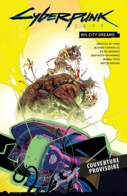 Cyberpunk 2077 - big city dream