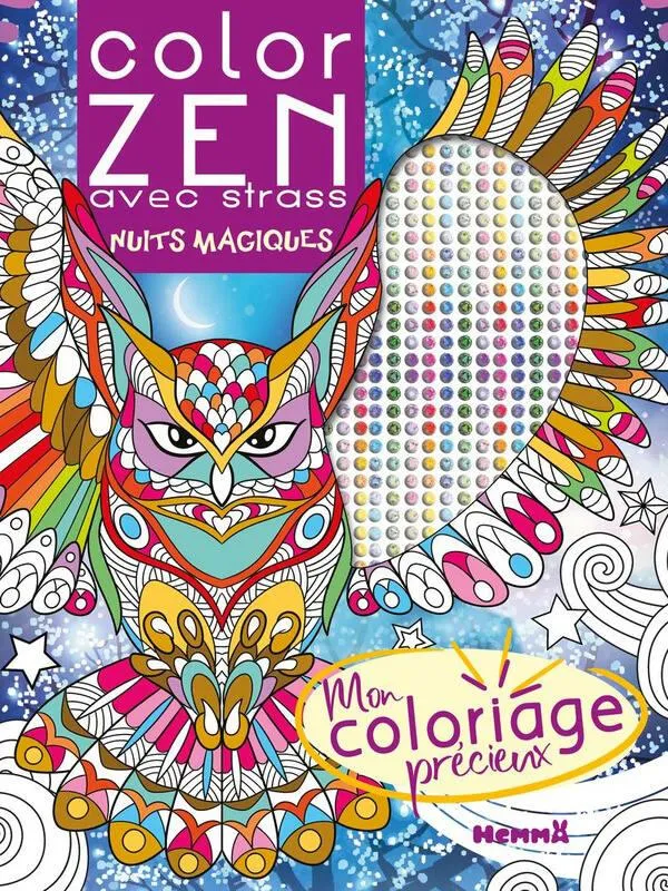 COLOR ZEN AVEC STRASS - NUITS MAGIQUES - MON COLORIAGE PRECIEUX