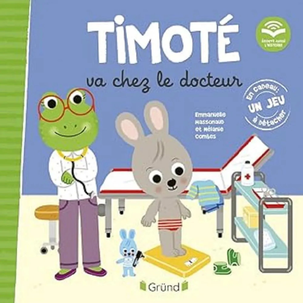 TIMOTE VA CHEZ LE DOCTEUR ECOUTE AUSSI L'HISTOIRE