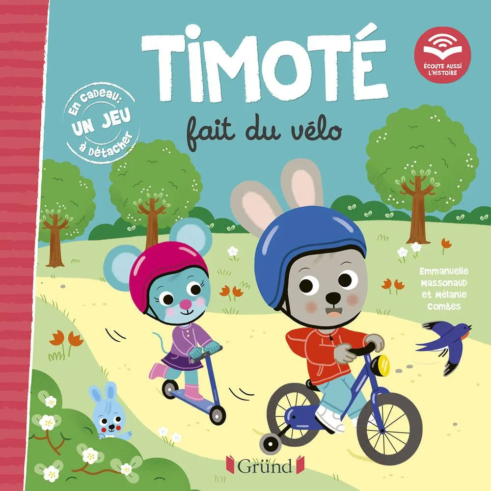 TIMOTE FAIT DU VELO - ECOUTE AUSSI L'HISTOIRE