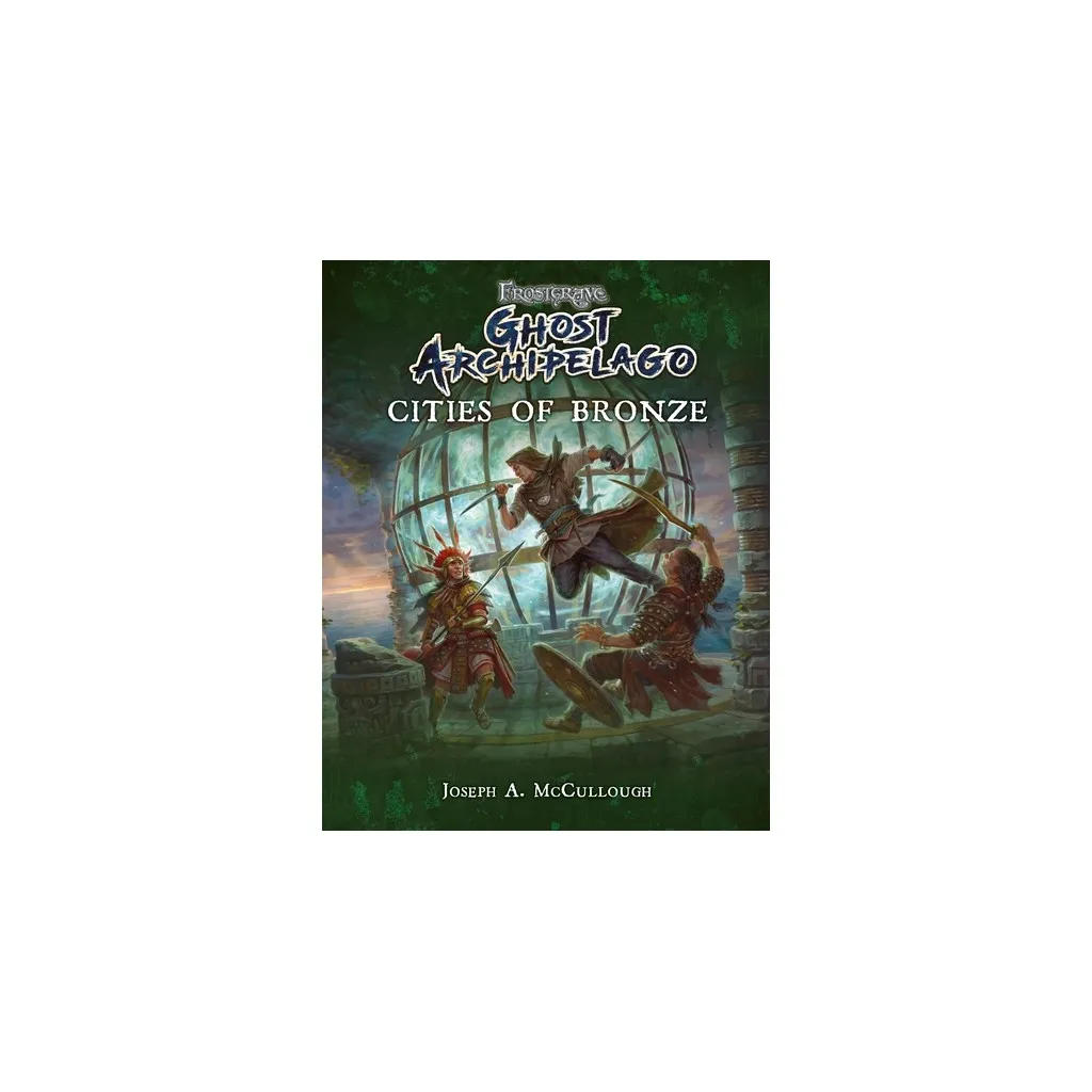 Frostgrave: Ghost Archipelago - Cities of Bronze