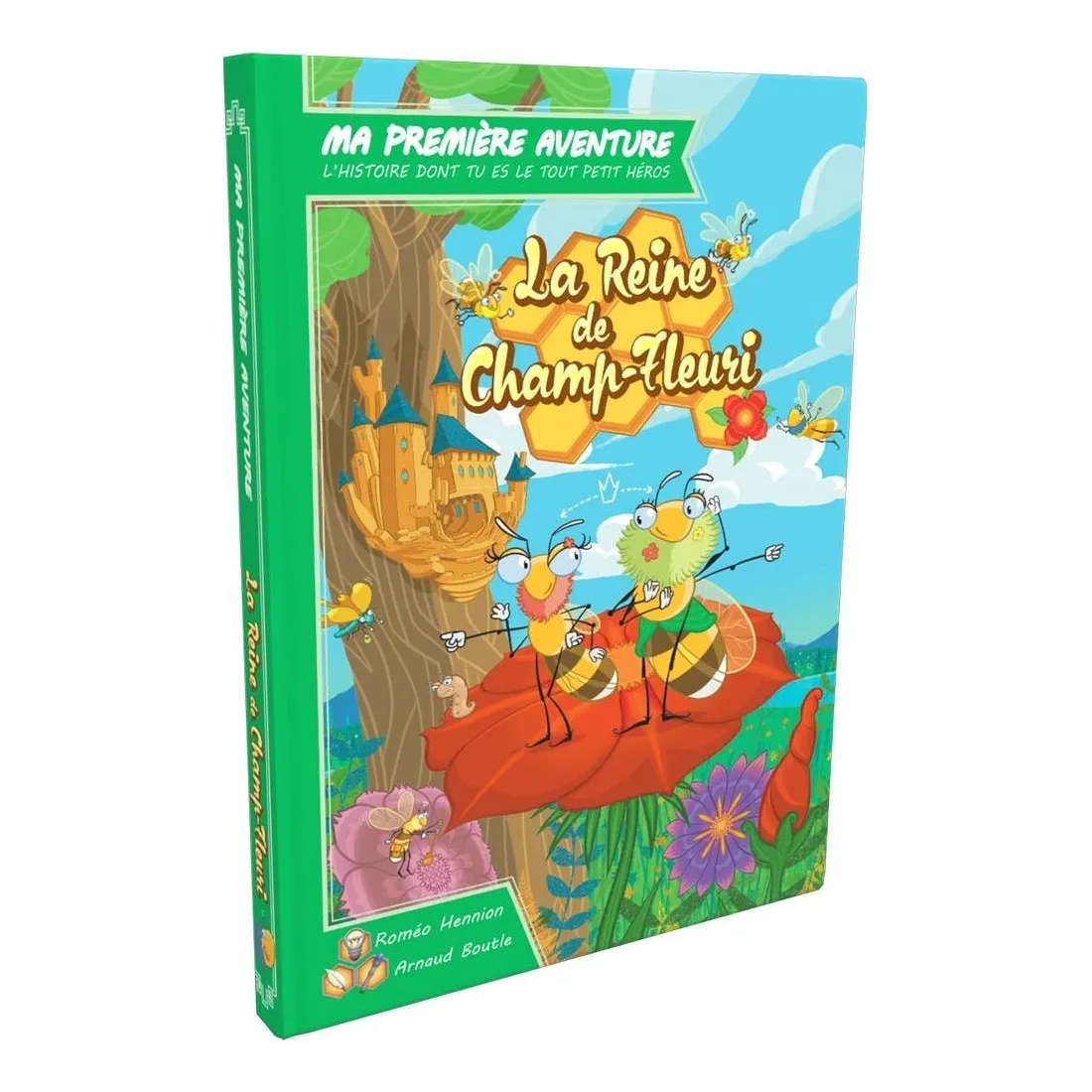 Livre Ma première aventure : La reine de Champ-fleuri