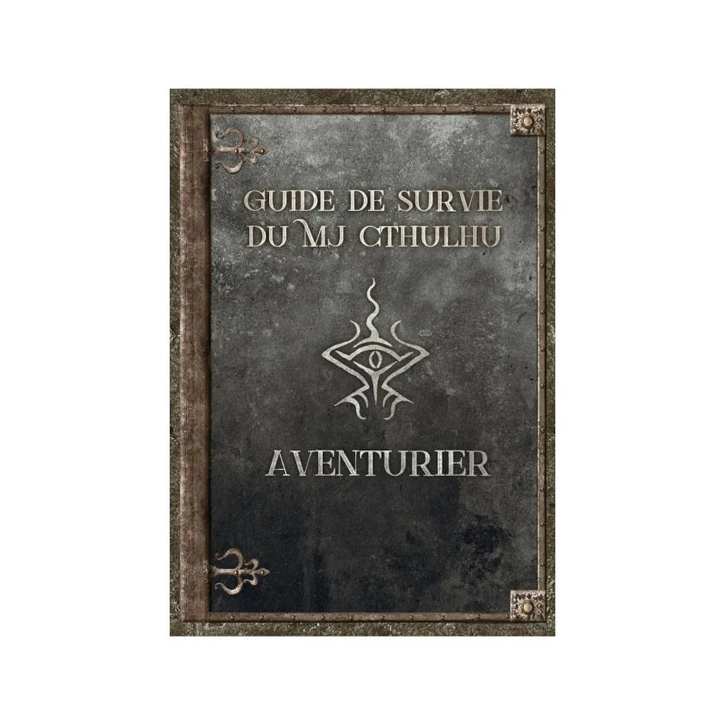 Guide de Survie du MJ Cthulhu - Aventurier