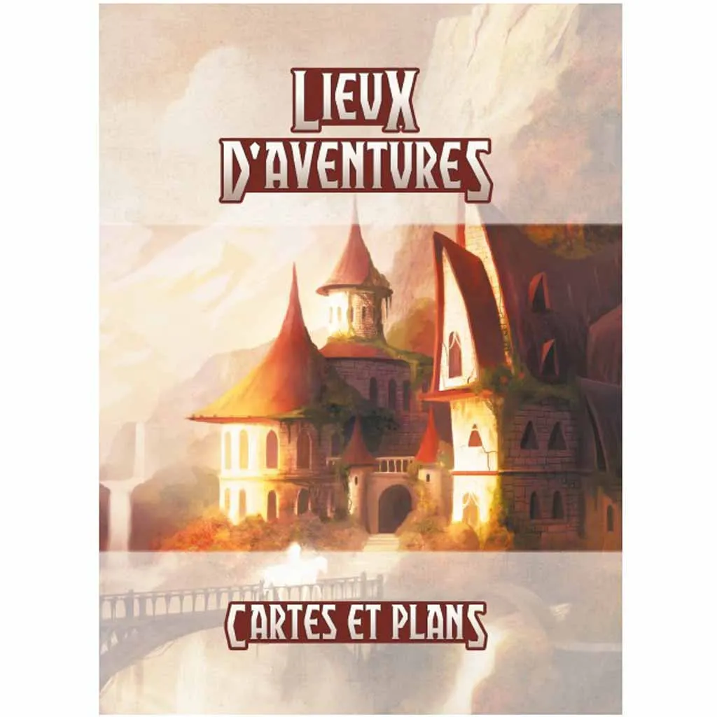 Lieux d'Aventures - Cartes et Plans