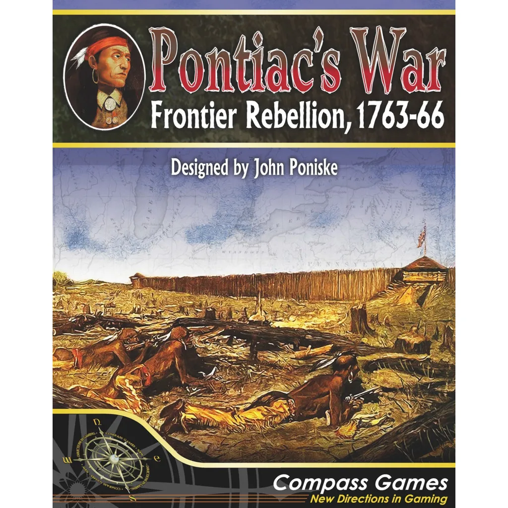 Pontiac’s War: Frontier Rebellion, 1763-1766