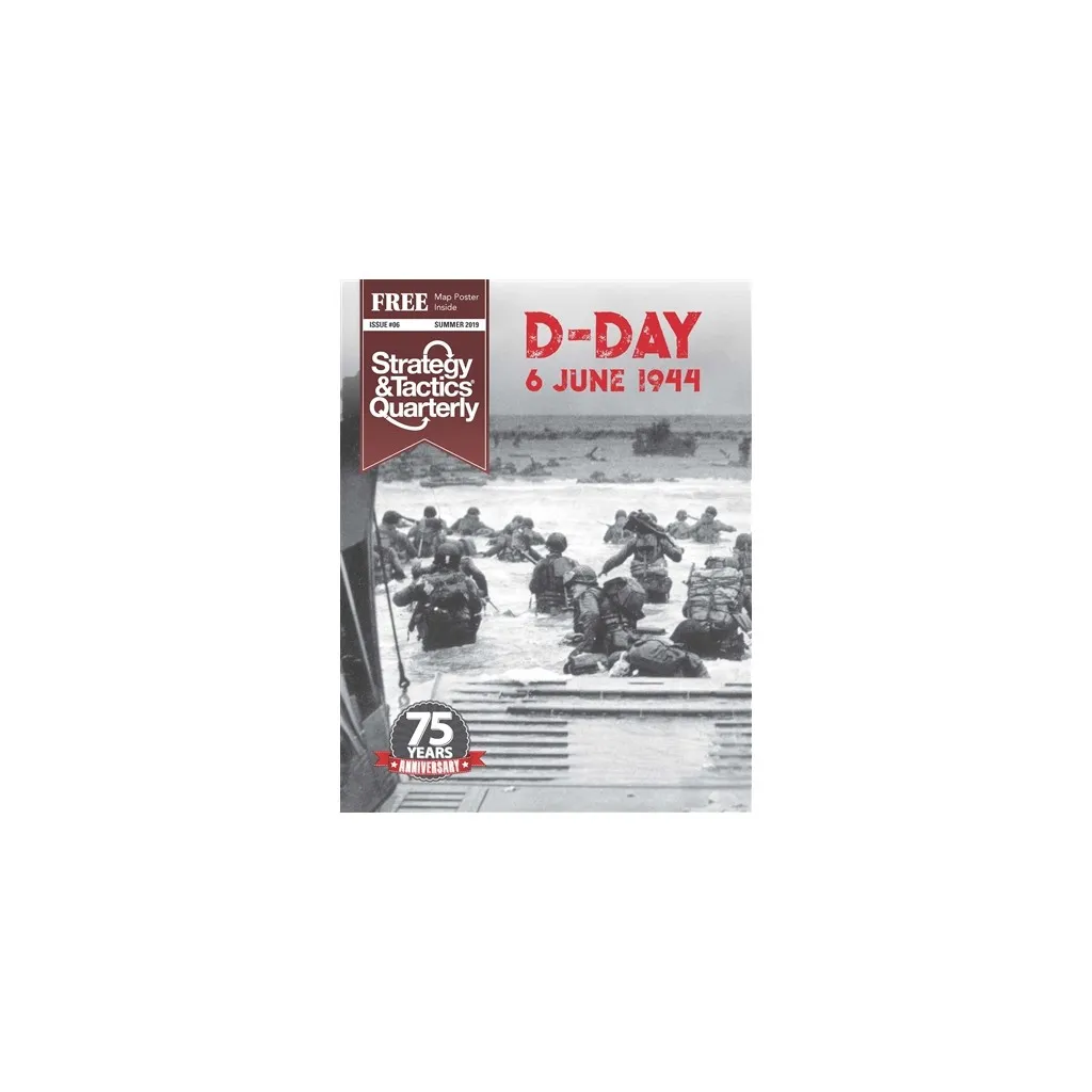 Strategy & Tactics Quarterly 6 - D-Day: 6 June 1944