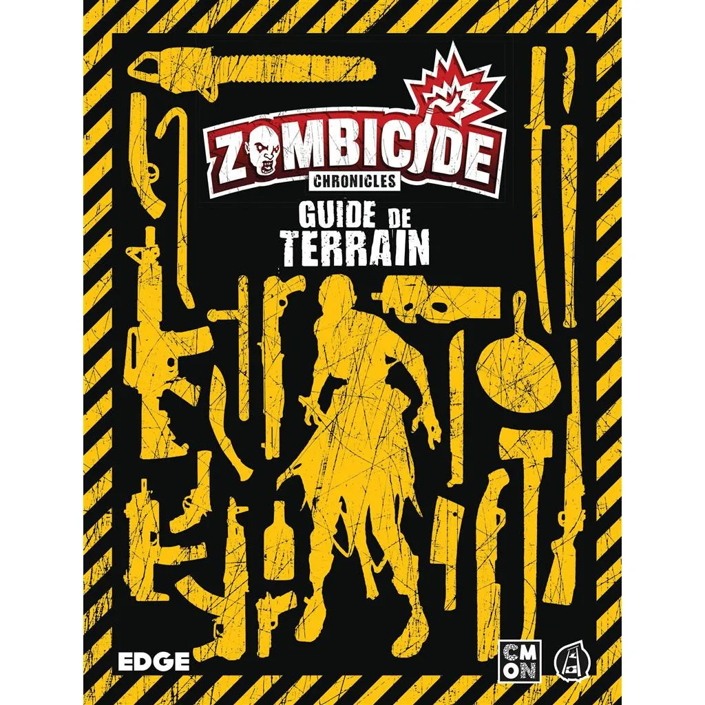 Zombicide : Chronicles - Le Guide de terrain - PDF